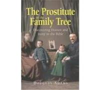 The Prostitute in the Family Tree Douglas Adams (Auteur)