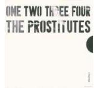 The Prostitutes - One Two Three Four [Import]