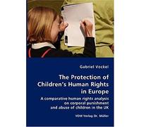 The Protection Of Children's Human Rights In Europe