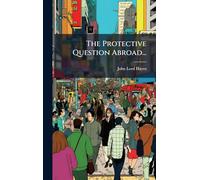 The Protective Question Abroad...