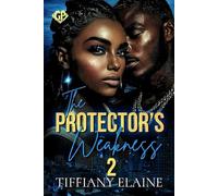 The Protector's Weakness 2