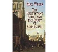 The Protestant Ethic and the Spirit of Capitalism Max Weber, Talcott Parsons (Auteur)
