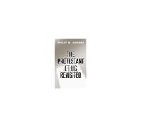 The Protestant Ethic Revisited