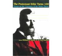 The Protestant Ethic Turns 100, Great Barrington Books
