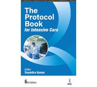 The Protocol Book for Intensive Care