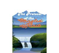 The Protocol of the Mingled Spirit