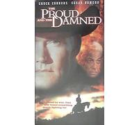 The Proud and the Damned [VHS]