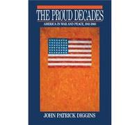 The Proud Decades by John Patrick Diggins Paperback Book John Patrick Diggins (Auteur)
