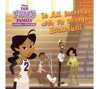 The Proud Family: Louder And Prouder: It All Started With An Orange Basketball