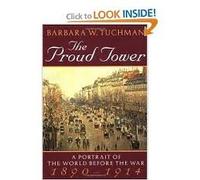 The Proud Tower 1st (first) edition Text Only