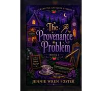 The Provenance Problem: The antiques remember everything. They just can’t tell you when.