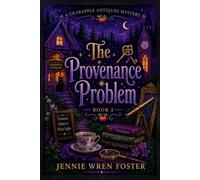 The Provenance Problem: The antiques remember everything. They just can’t tell you when.