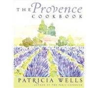 The Provence Cookbook: A James Beard Award Winning Cookbook