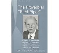 The Proverbial "Pied Piper" Kevin K. Mckenna (Auteur)