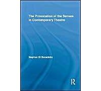 The Provocation Of The Senses In Contemporary Theatre