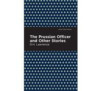 The Prussian Officer And Other Stories