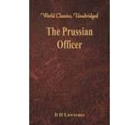 The Prussian Officer (World Classics, Unabridged)