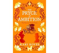 The Pryce of Ambition: An Historical Ghost Cozy Mystery