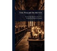 The Psalms In Meter
