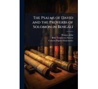 The Psalms Of David And The Proverbs Of Solomon In Bengàlã-