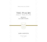 The Psalms: Rejoice, the Lord Is King, Psalms 42 to 106 (2)