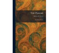 The Psalms: The Book of Praises