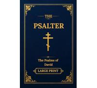 THE PSALTER: PSALMS OF DAVID. LARGE PRINT