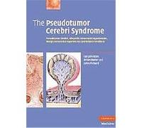 The Pseudotumor Cerebri Syndrome Brian Owler, Ian Johnston, John Pickard (Auteur)
