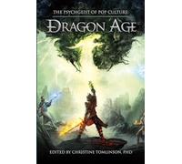The Psychgeist of Pop Culture: Dragon Age