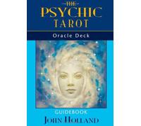 The Psychic Tarot Oracle Cards: A 65-Card Deck, Plus Booklet!
