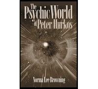 The Psychic World of Peter Hurkos