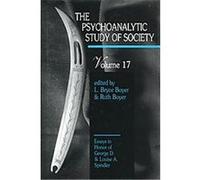 The Psychoanalytic Study of Society, PSYCHOANALYTIC STUDY OF SOCIETY L. Bryce Boyer (Auteur)