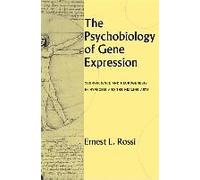 The Psychobiology Of Gene Expression