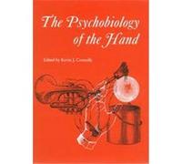 The Psychobiology of the Hand, Clinics in Developmental Medicine