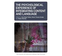 The Psychological Experience Of Integrating Content And Language