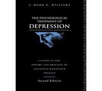 The Psychological Treatment of Depression J. Mark G. Williams (Auteur)