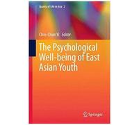 The Psychological Well-Being Of East Asian Youth
