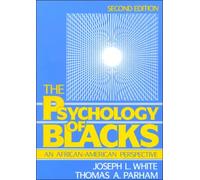 The Psychology Blacks: An African-American Perspective