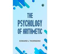 The Psychology of Arithmetic