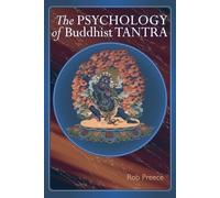 The Psychology of Buddhist Tantra