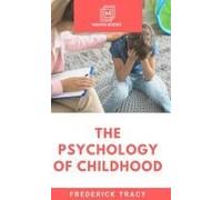 The Psychology Of Childhood