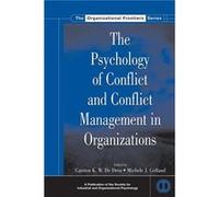 The Psychology of Conflict and Conflict Management in Organizations by Edited by Michele J Gelfand Edited by Carsten K W De Dreu Paperback Book Edited by Michele J Gelfand Edited by Carsten K W De Dre