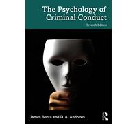 D. A. Andrews et James Bonta – The Psychology of Criminal Conduct – Poche