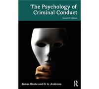 D. A. Andrews et James Bonta – The Psychology of Criminal Conduct – Poche