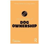 The Psychology Of Dog Ownership