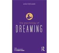 The Psychology of Dreaming by Josie Malinowski Josie Malinowski (Auteur)