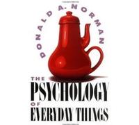 The Psychology of Everyday Things Donald A. Norman (Auteur)