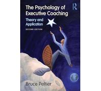 The Psychology of Executive Coaching
