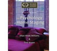 The Psychology Of Home Staging