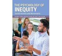 The Psychology of Inequity: Social Actions and Movements